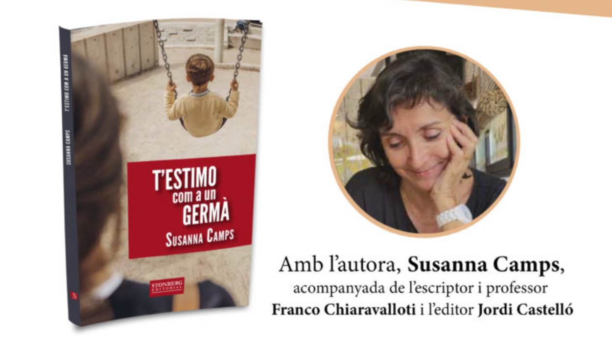 Presentaci de llibre: 'T'estimo com a un germ', de Susanna Camps