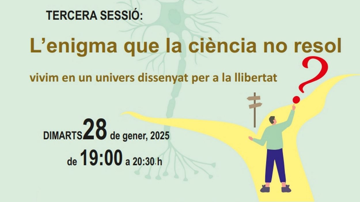 Dilegs entre cincia i religi - cicle 2024/25: 'L'enigma que la cincia no resol'