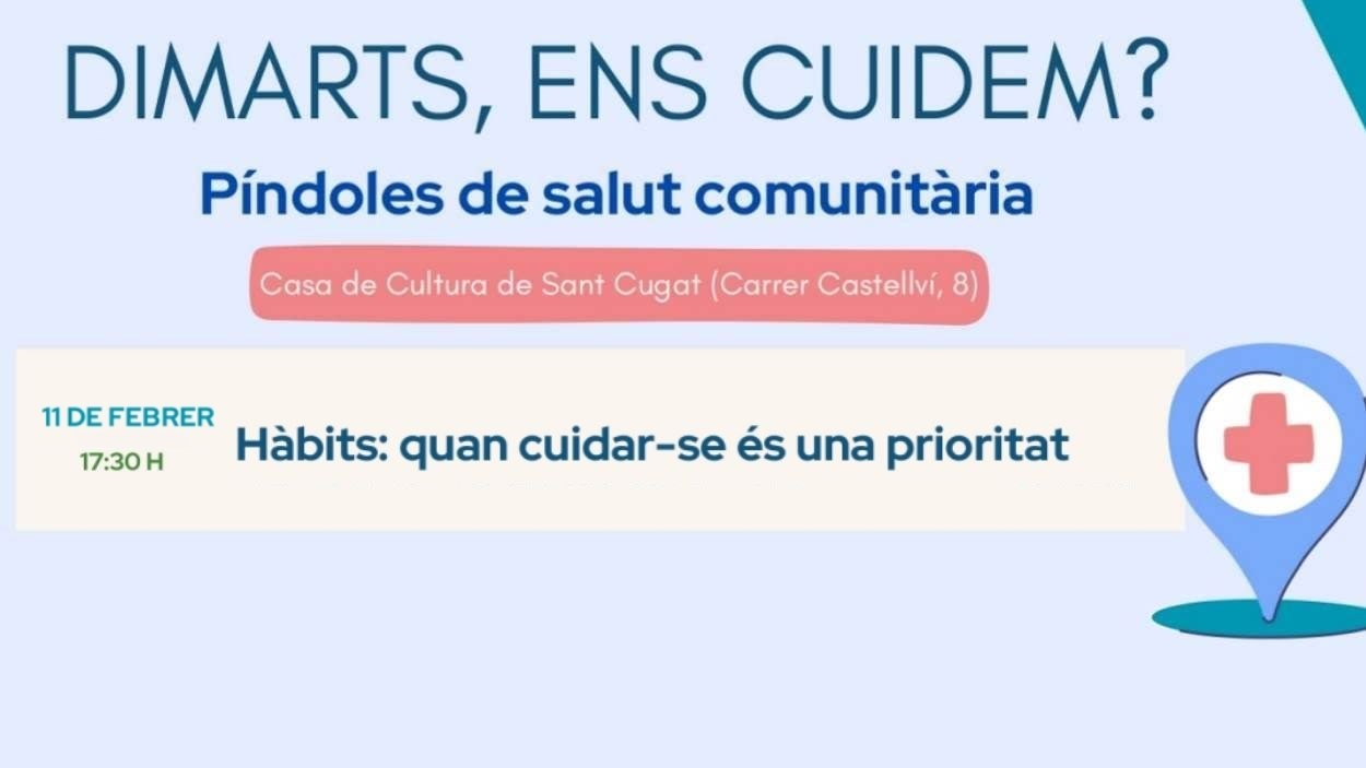 Xerrada del cicle 'Dimarts, ens cuidem?': 'Hbits: quan cuidar-se s una prioritat'