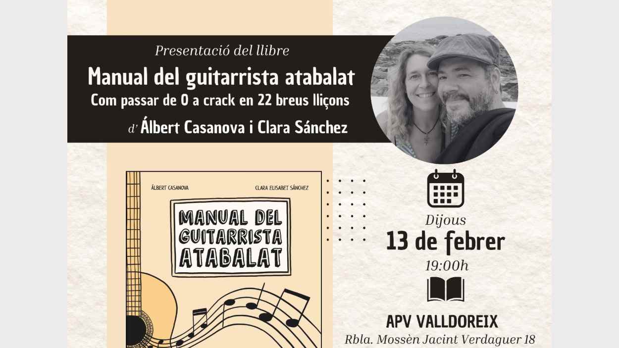 Presentaci de llibre: 'Manual del guitarrista atabalat', d'Albert Casanova i Clara Snchez