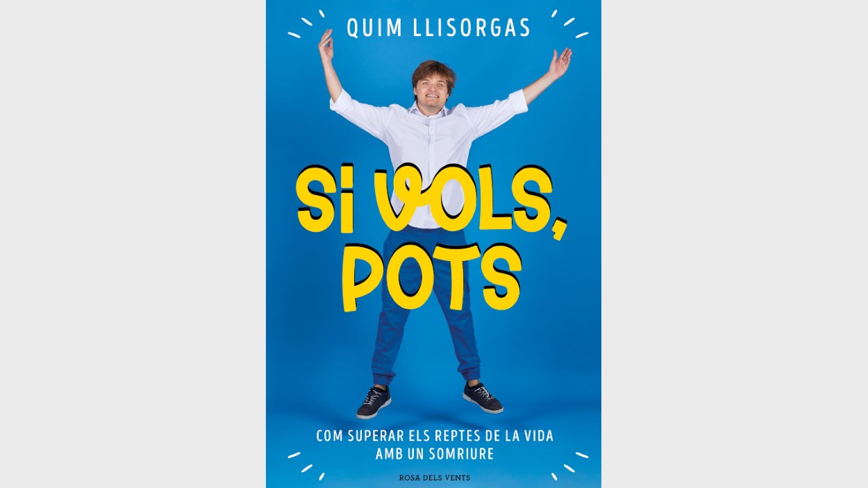 Presentaci de llibre: 'Si vols, pots', de Quim Llisorgas