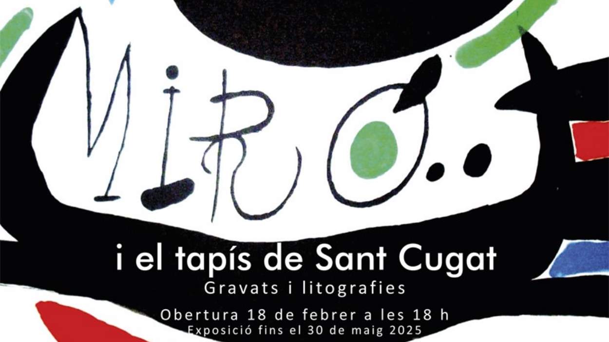 Exposici: 'Mir i el taps de Sant Cugat. Gravats i litografies'