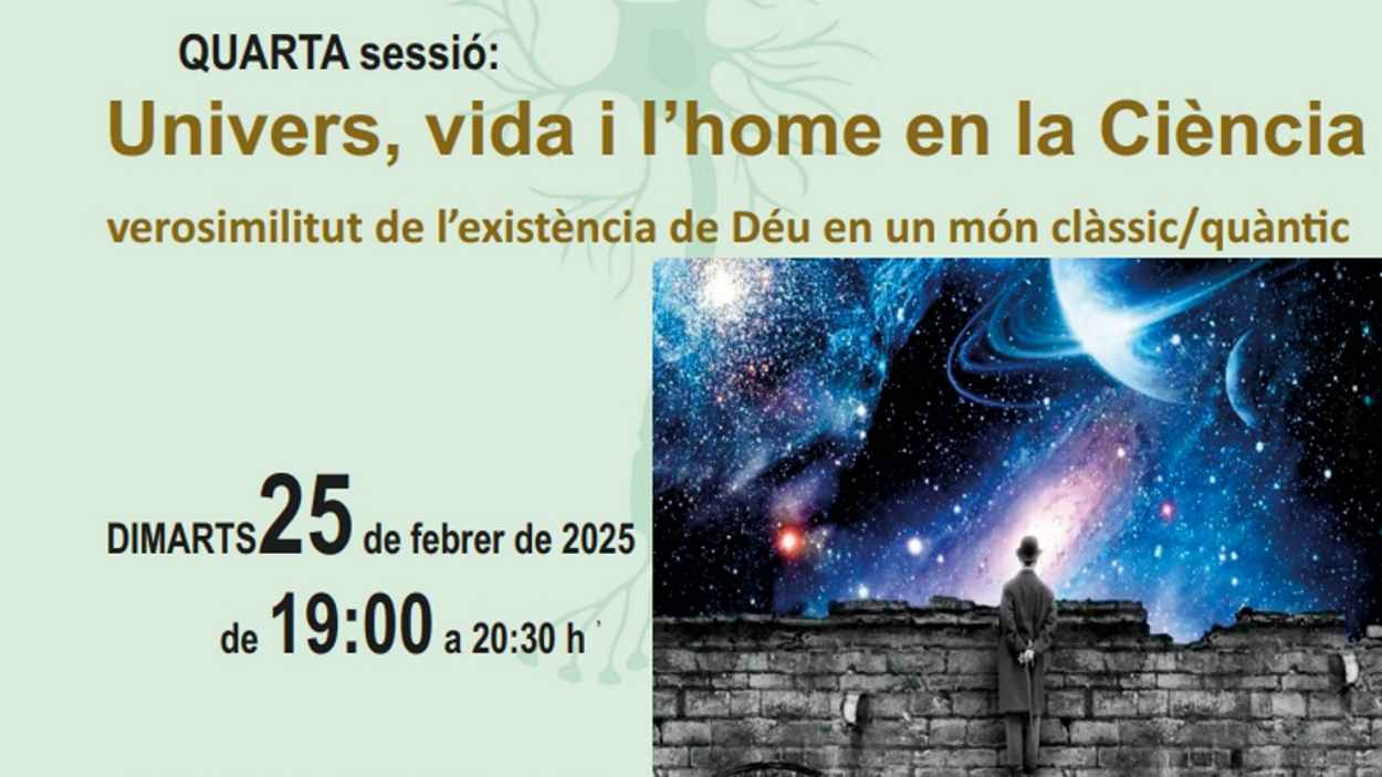 Dilegs entre cincia i religi - cicle 2024/25: 'Univers, vida i l'home en la Cincia'