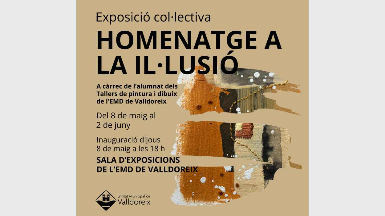 Exposici collectiva: 'Homenatge a la illusi'