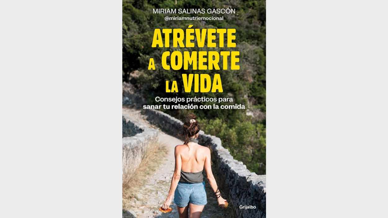 Presentaci de llibre: 'Atrvete a comerte la vida', de Miriam Salinas Gascn