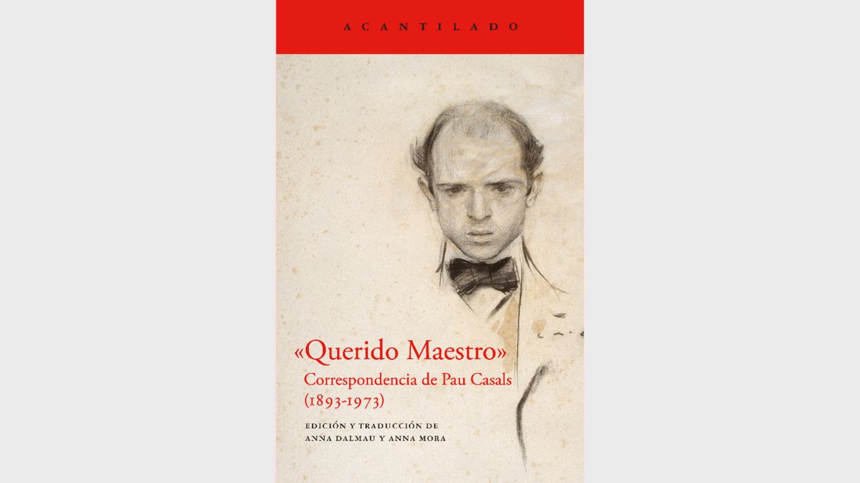Presentaci de llibre: 'Querido Maestro. Correspondencia de Pau Casals (1893-1973)'
