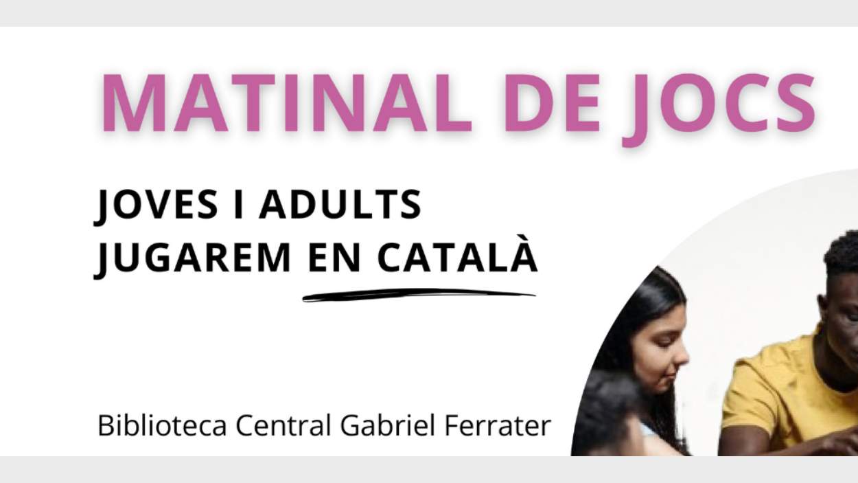 Matinal de jocs: joves i adults jugarem en catal!