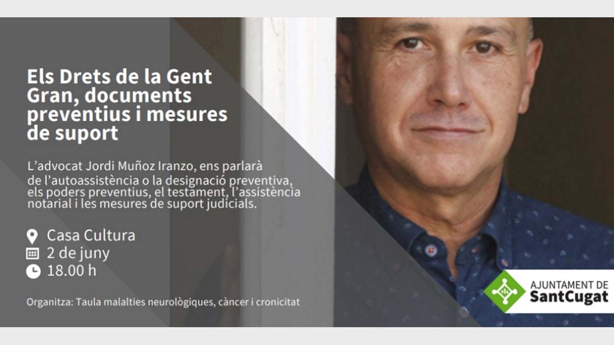 Xerrada: 'Els Drets de la Gent Gran, documents preventius i mesures de suport'