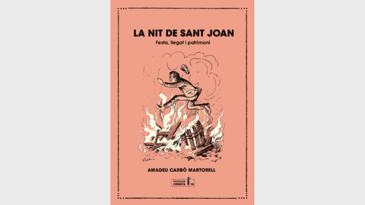 Presentaci de llibre: 'La nit de Sant Joan. Festa, llegat i patrimoni', d'Amadeu Carb