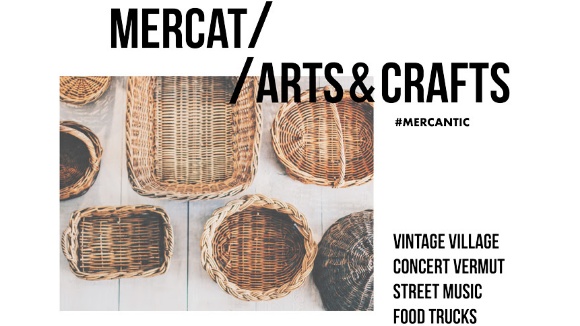 Mercat d'art i artesania Arts & Crafts al Mercantic