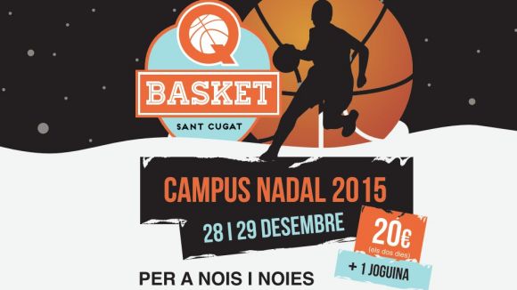 Cartell promocional del Campus de Nadal / Font: Qbasket Sant Cugat
