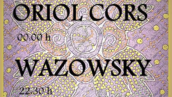 Concert: Wazowsky i Oriol Cors