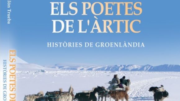 Presentaci del llibre 'Els poetes de l'rtic. Histries de Groenlndia'