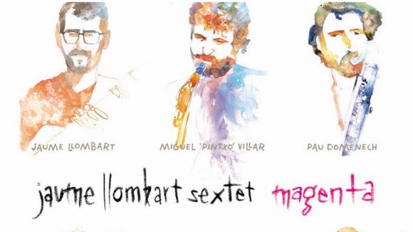 El Jaume Llombart Sextet protagonitza el concert d'aquest diumenge / Foto: Facebook Jaume Llombart Sextet