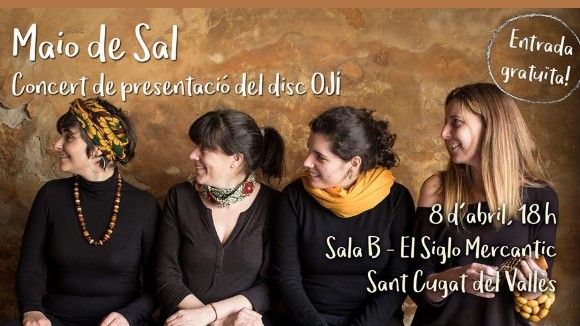 Concert de presentaci del disc 'Oji' de Maio de Sal
