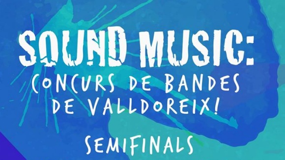 Semifinals del Sound Music: Concurs de bandes de Valldoreix